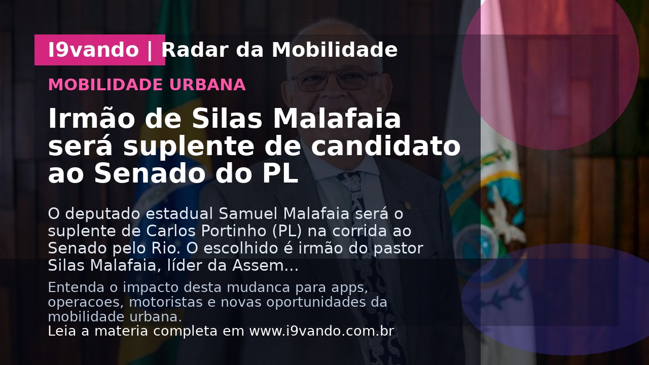 Irmão de Silas Malafaia será suplente de candidato ao Senado do PL
