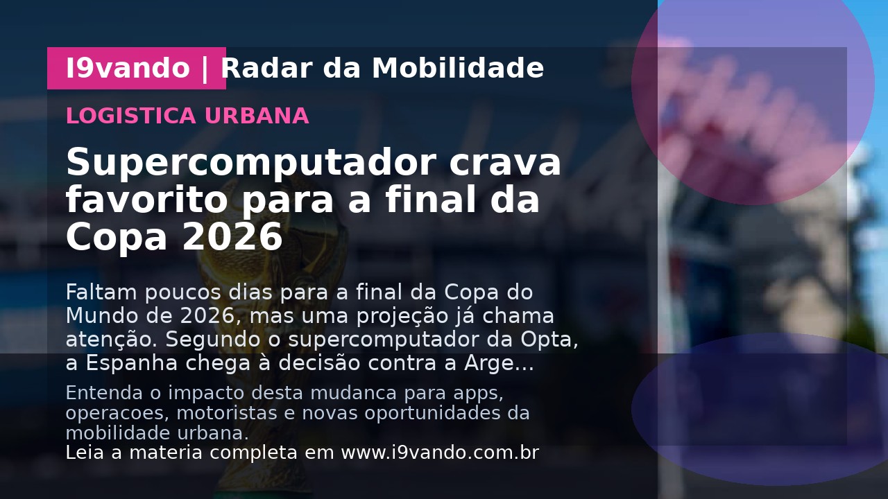 Supercomputador crava favorito para a final da Copa 2026