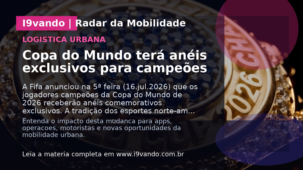 Copa do Mundo terá anéis exclusivos para campeões