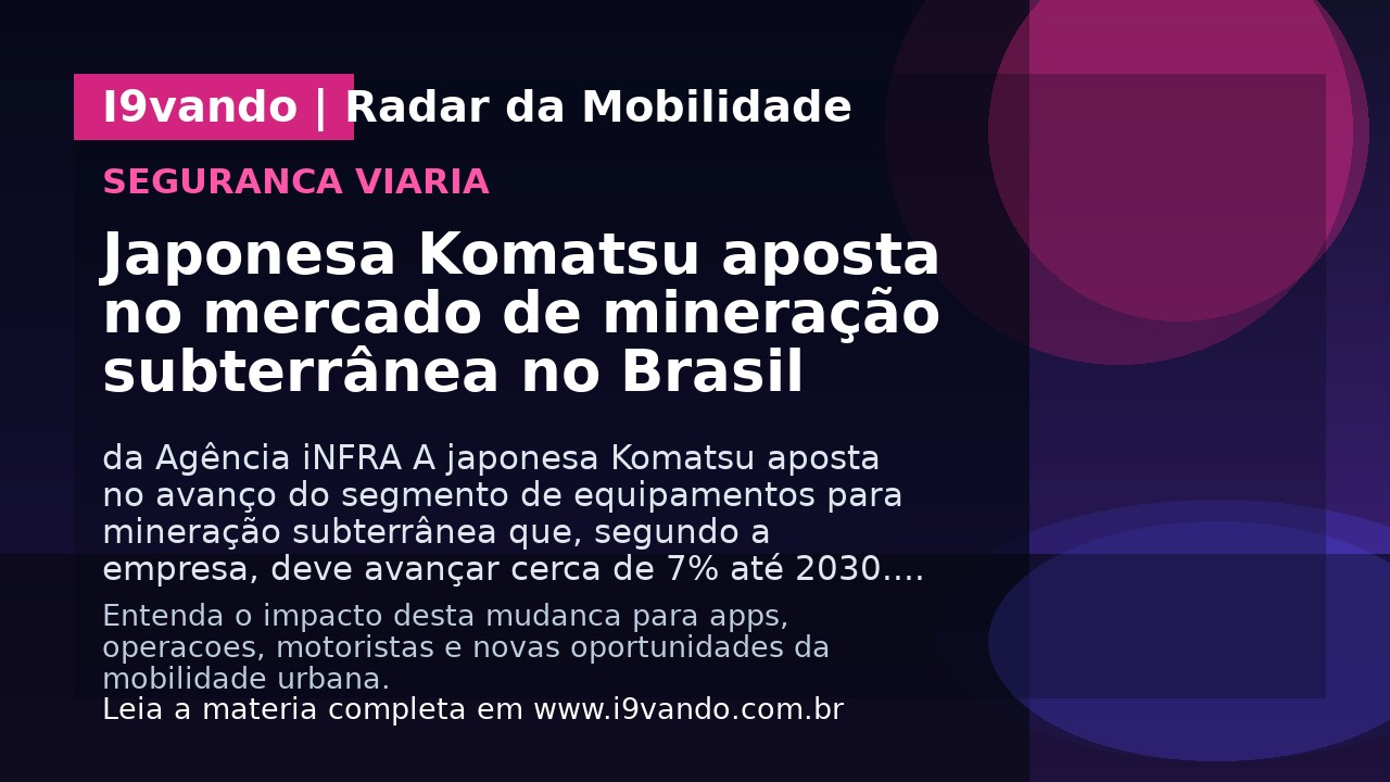 Japonesa Komatsu aposta no mercado de mineração subterrânea no Brasil