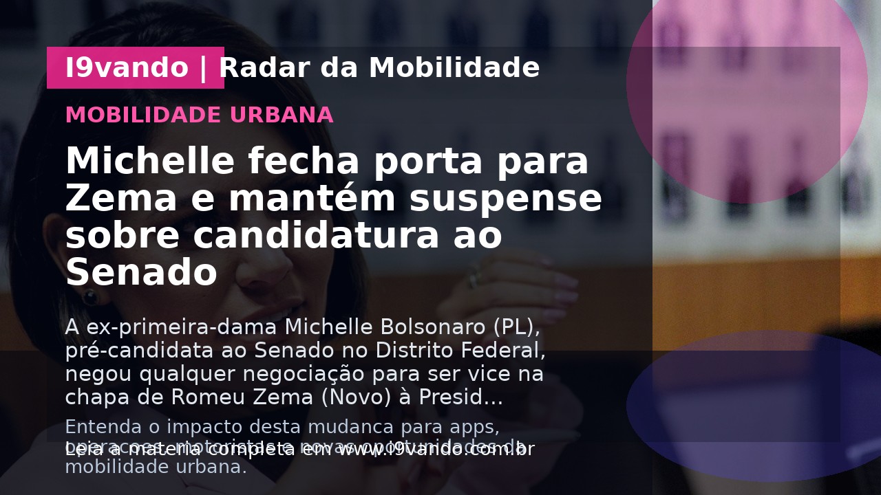 Michelle fecha porta para Zema e mantém suspense sobre candidatura ao Senado