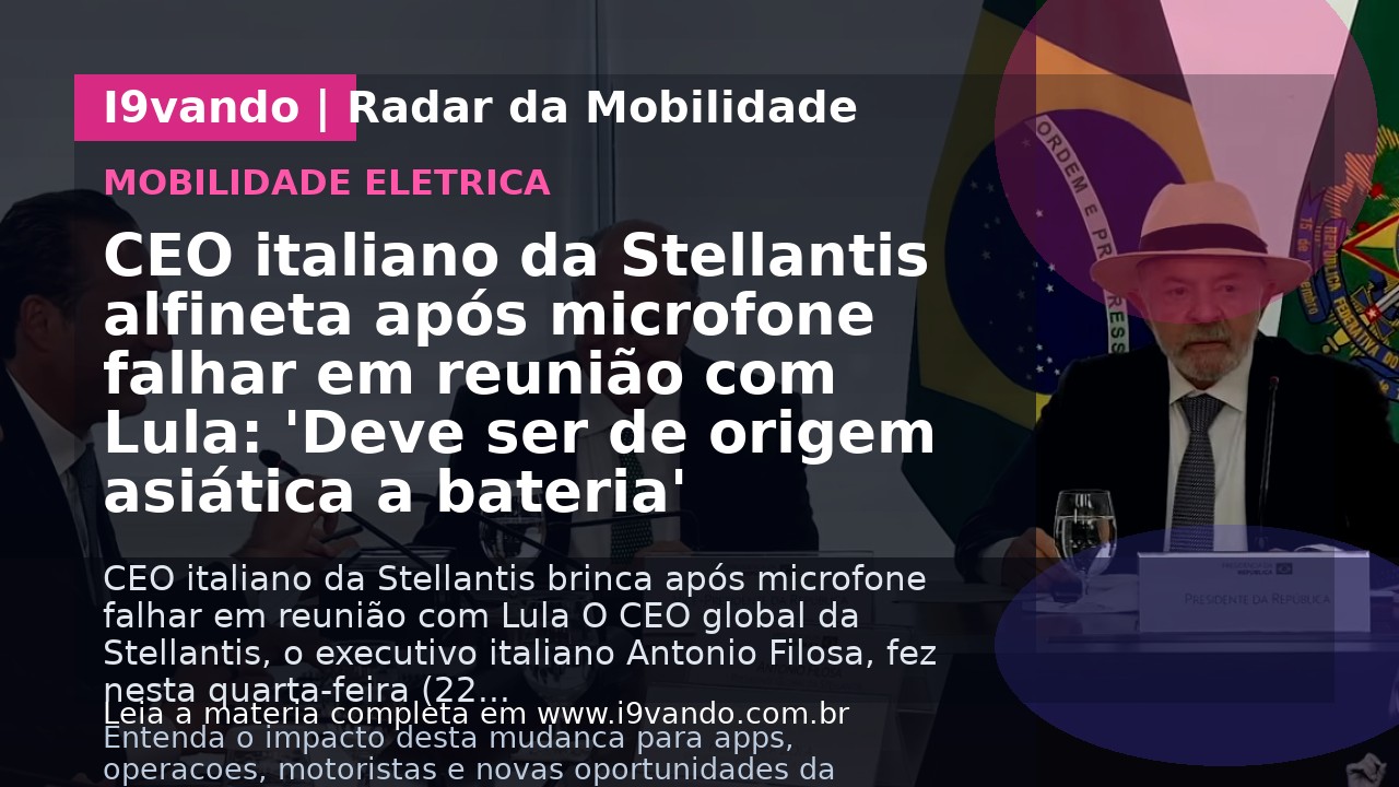 CEO italiano da Stellantis alfineta após microfone falhar em reunião com Lula: 'Deve ser de origem asiática a bateria'