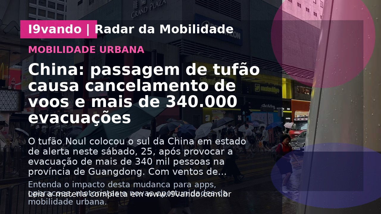 China: passagem de tufão causa cancelamento de voos e mais de 340.000 evacuações