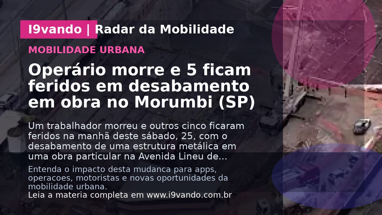 Operário morre e 5 ficam feridos em desabamento em obra no Morumbi (SP)