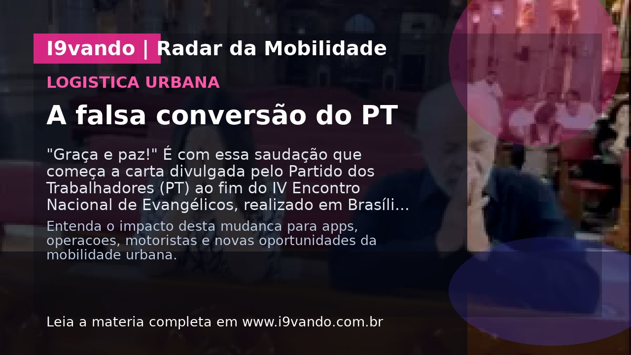 A falsa conversão do PT