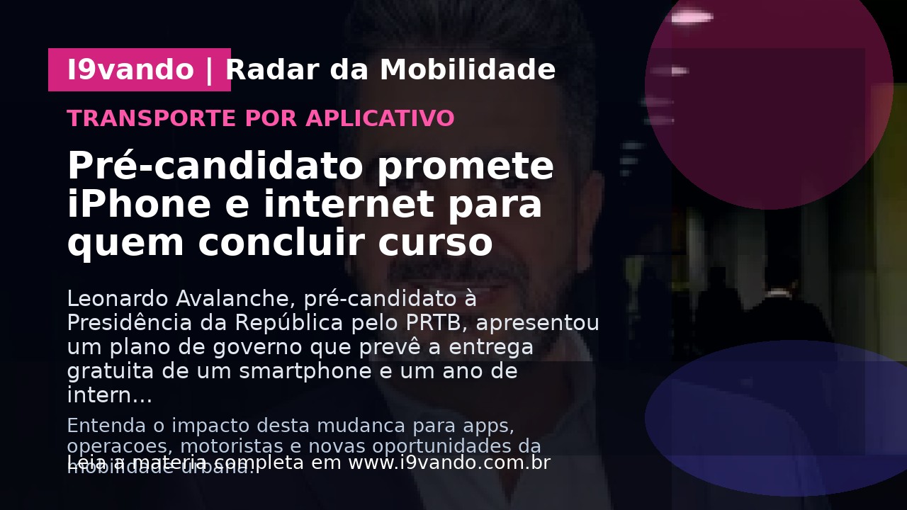 Pré-candidato promete iPhone e internet para quem concluir curso