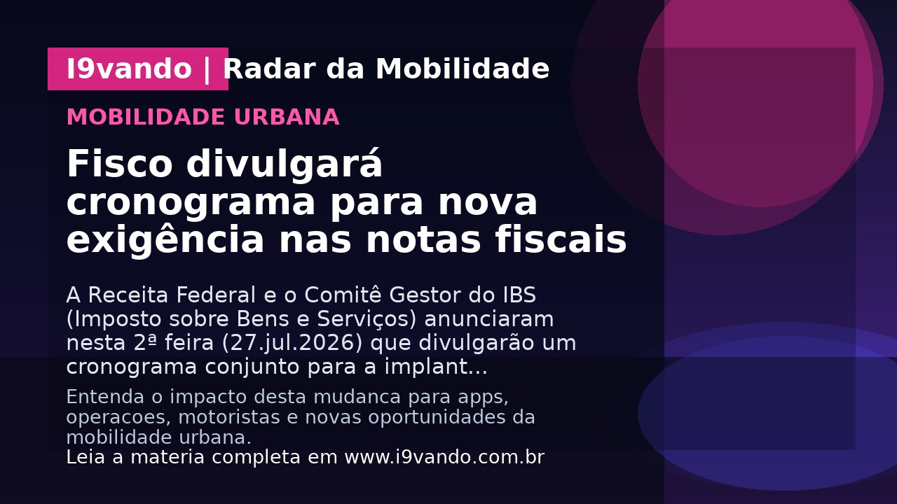 Fisco divulgará cronograma para nova exigência nas notas fiscais
