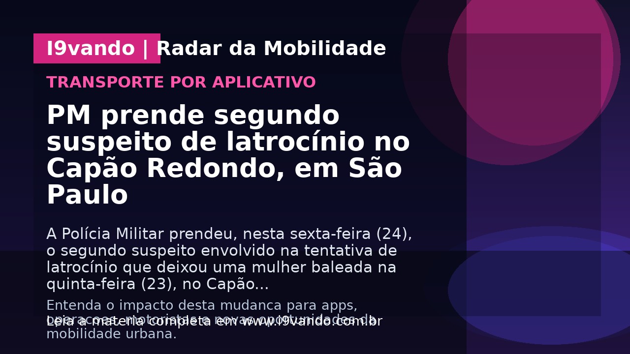 PM prende segundo suspeito de latrocínio no Capão Redondo, em São Paulo