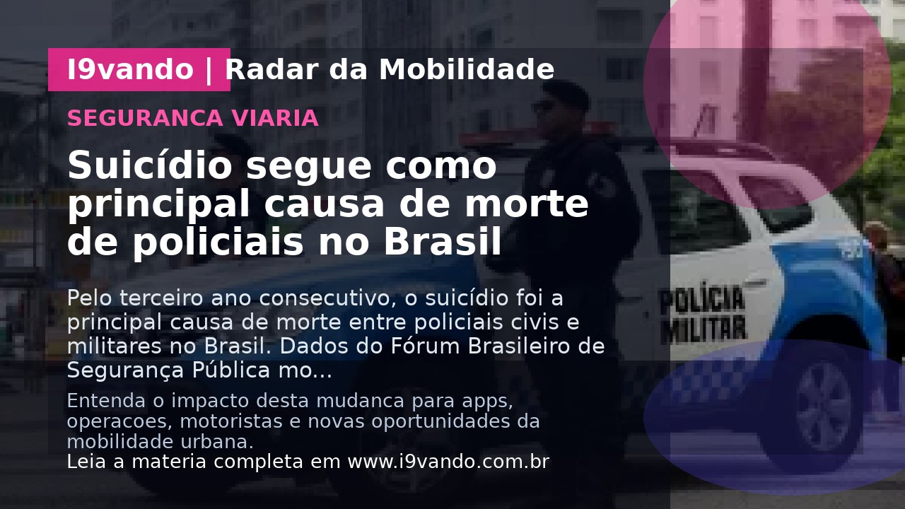 Suicídio segue como principal causa de morte de policiais no Brasil