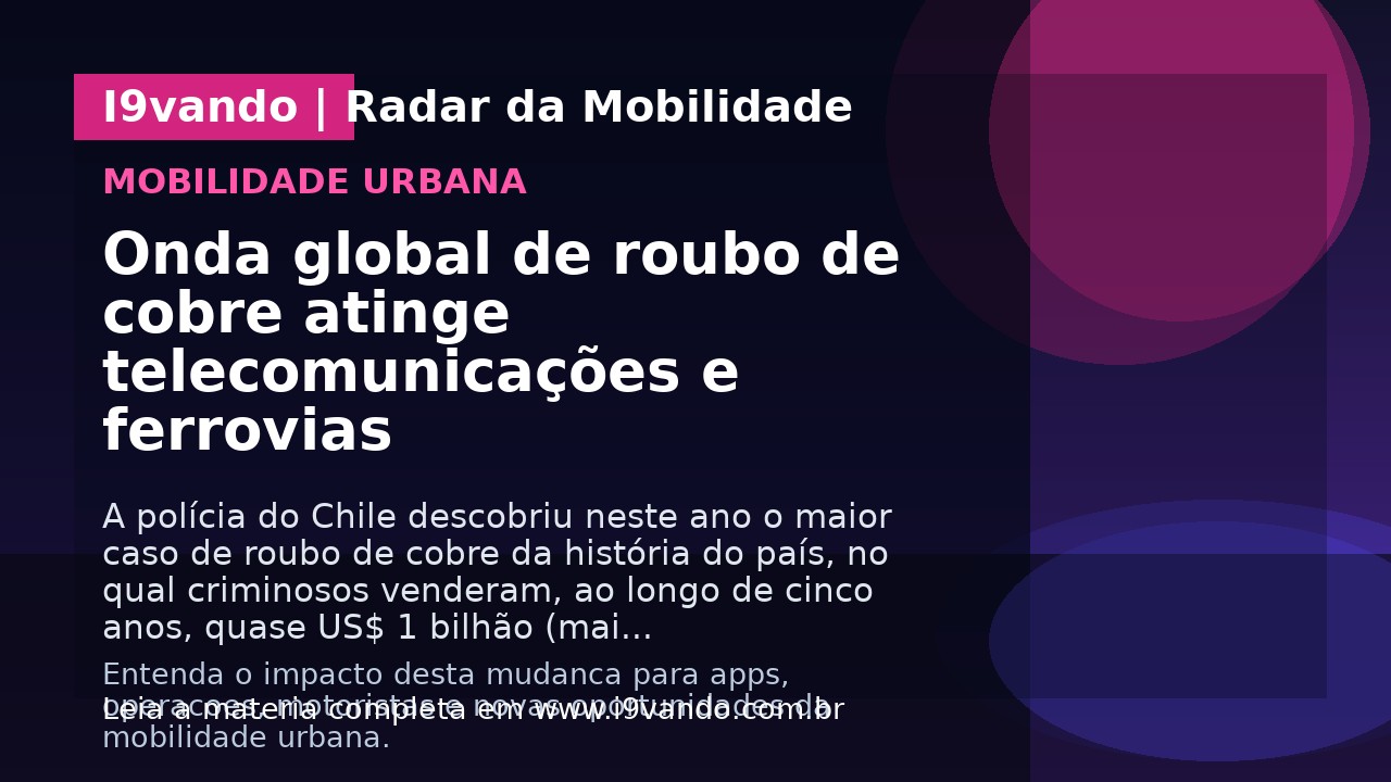 Onda global de roubo de cobre atinge telecomunicações e ferrovias