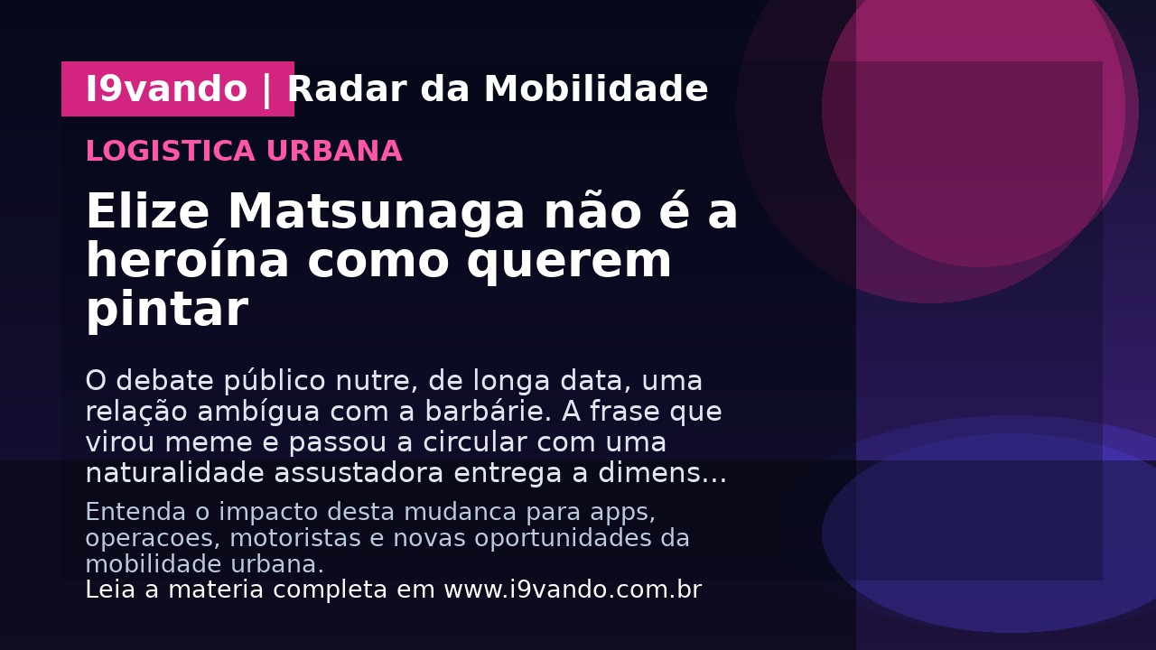 Elize Matsunaga não é a heroína como querem pintar