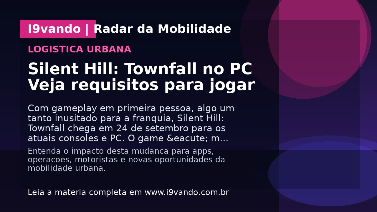 Silent Hill: Townfall no PC Veja requisitos para jogar
