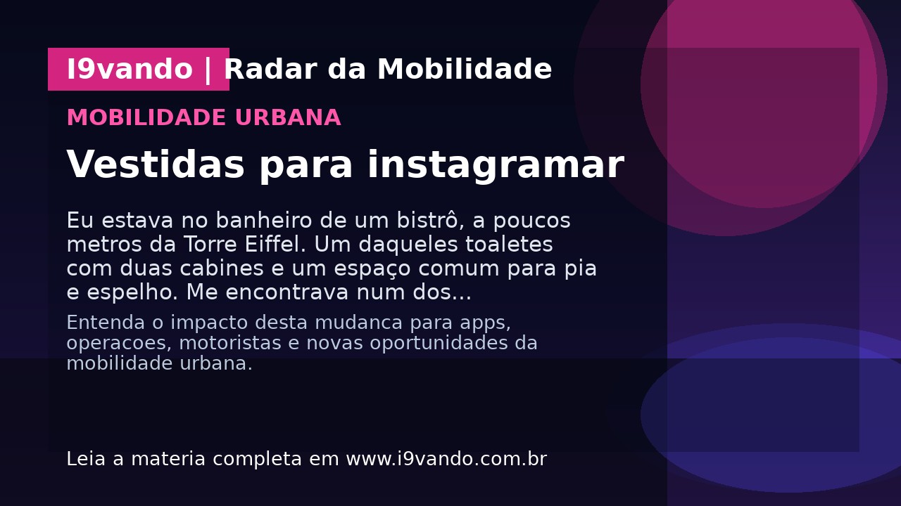 Vestidas para instagramar