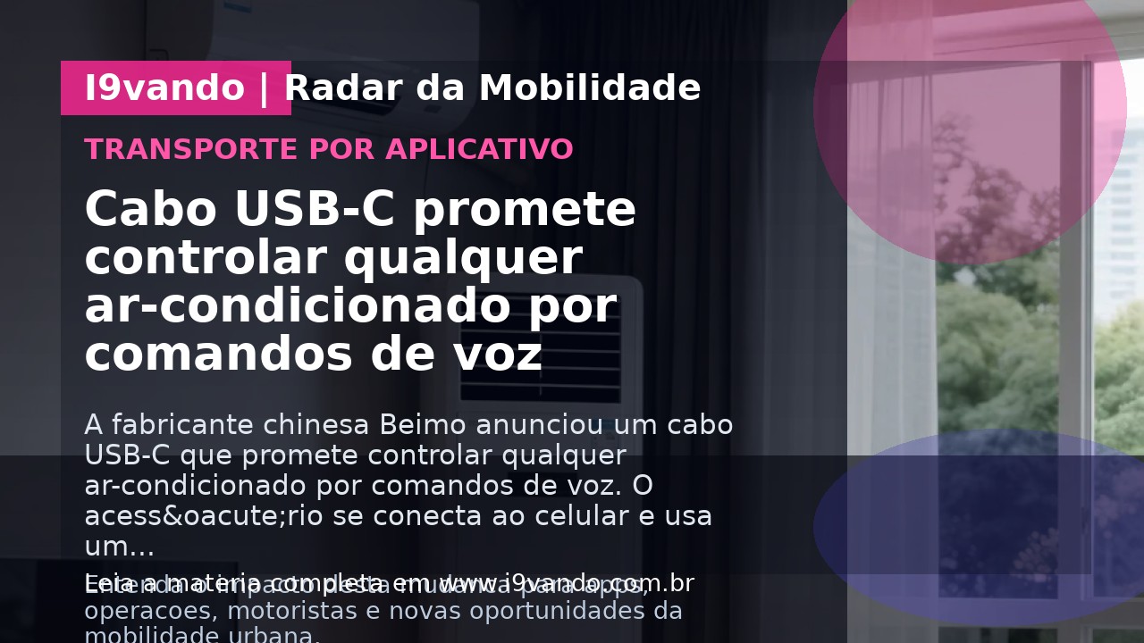 Cabo USB-C promete controlar qualquer ar-condicionado por comandos de voz