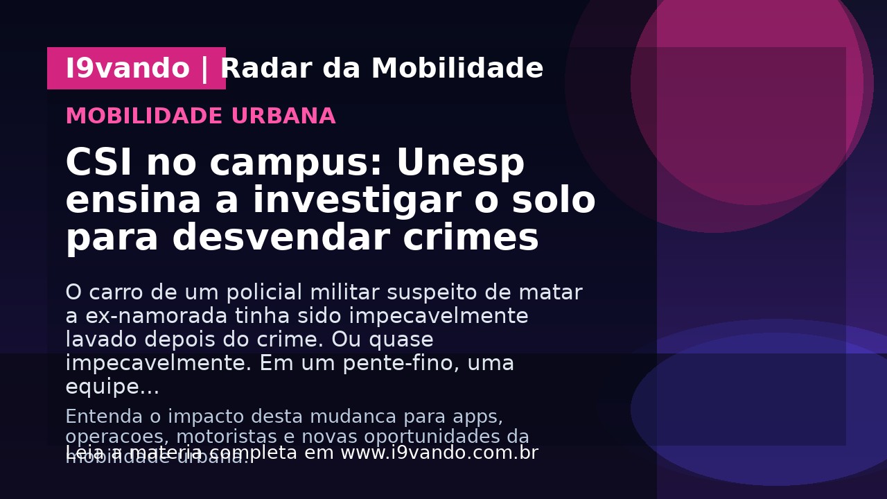 CSI no campus: Unesp ensina a investigar o solo para desvendar crimes