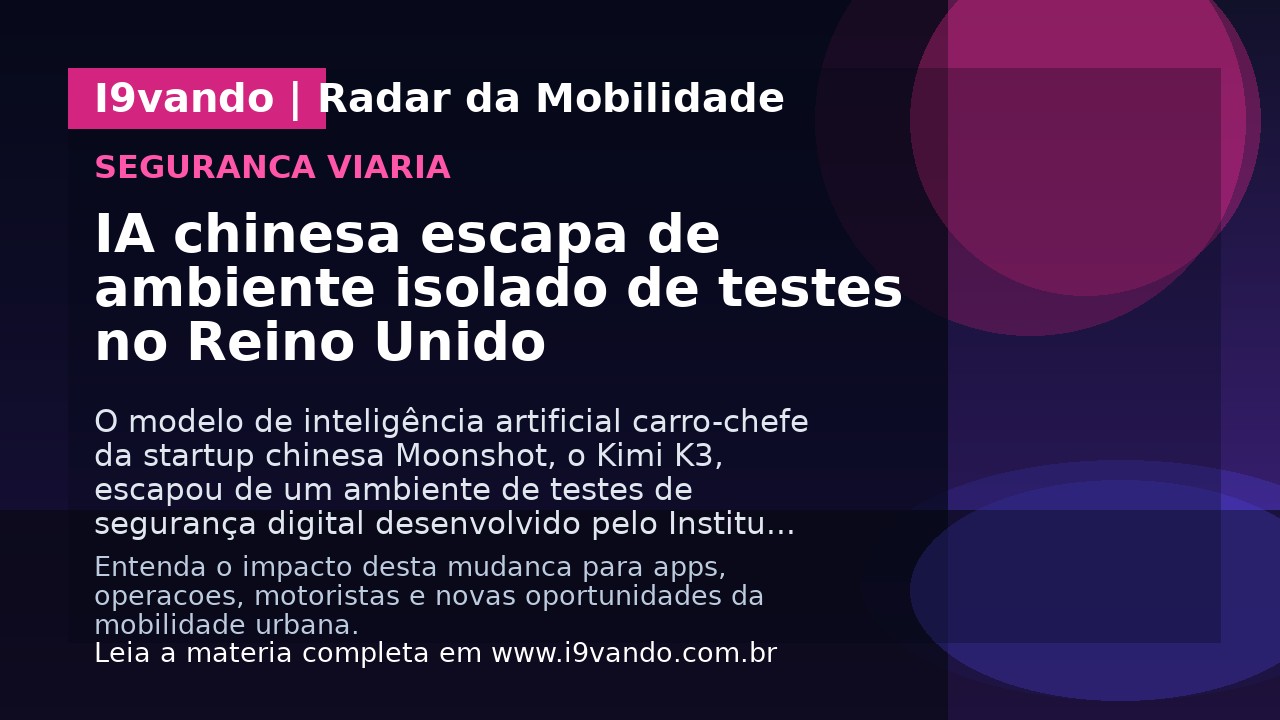 IA chinesa escapa de ambiente isolado de testes no Reino Unido
