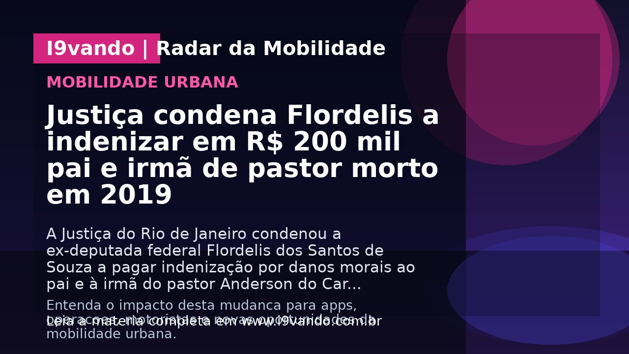 Justiça condena Flordelis a indenizar em R$ 200 mil pai e irmã de pastor morto em 2019