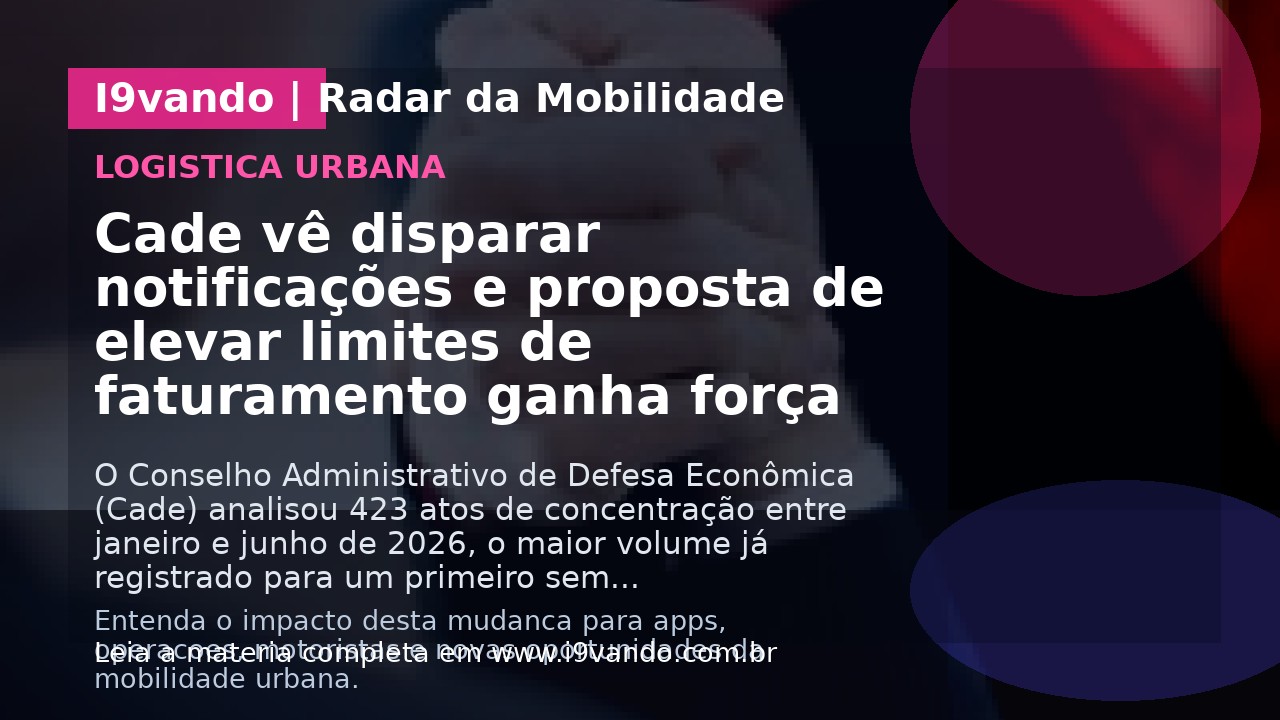 Cade vê disparar notificações e proposta de elevar limites de faturamento ganha força