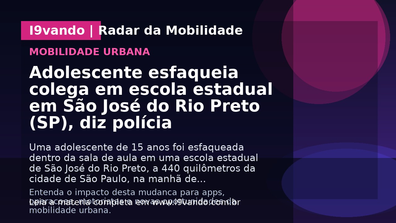 Adolescente esfaqueia colega em escola estadual em São José do Rio Preto (SP), diz polícia