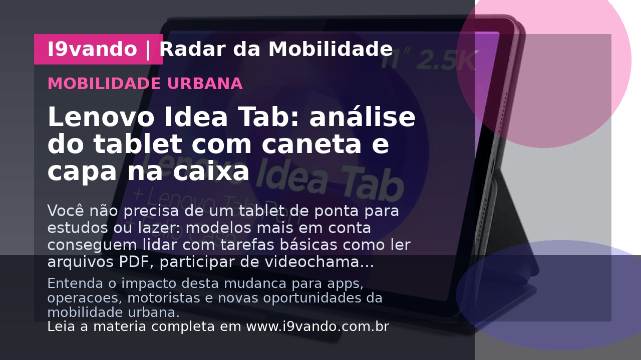 Lenovo Idea Tab: análise do tablet com caneta e capa na caixa