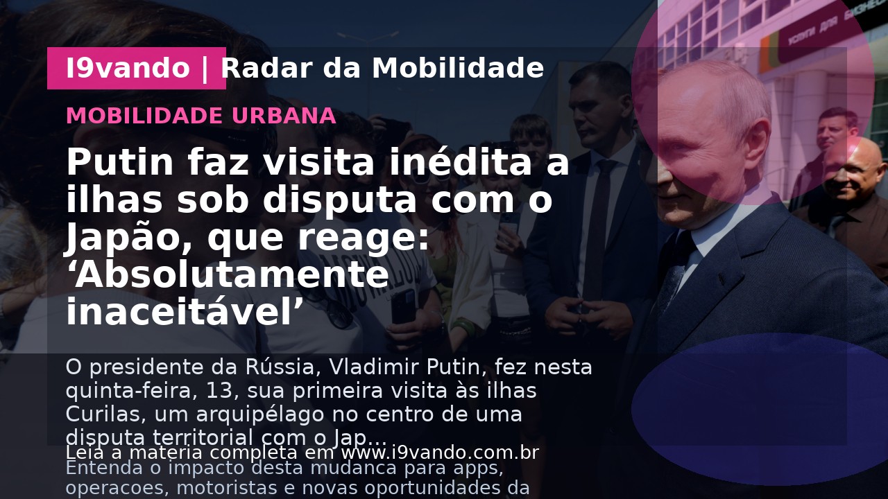 Putin faz visita inédita a ilhas sob disputa com o Japão, que reage: ‘Absolutamente inaceitável’