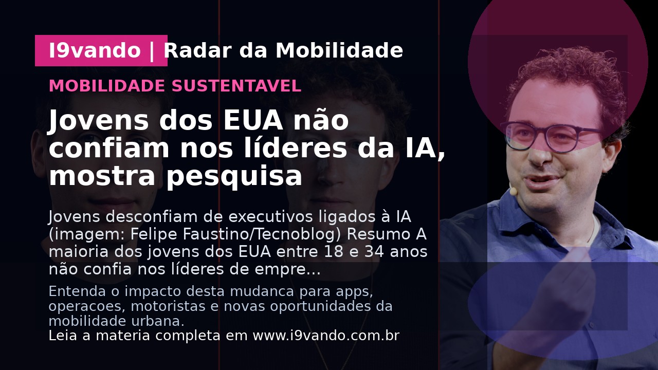 Jovens dos EUA não confiam nos líderes da IA, mostra pesquisa