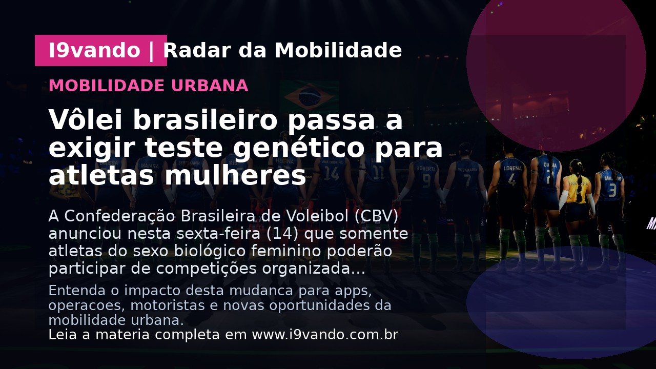 Vôlei brasileiro passa a exigir teste genético para atletas mulheres
