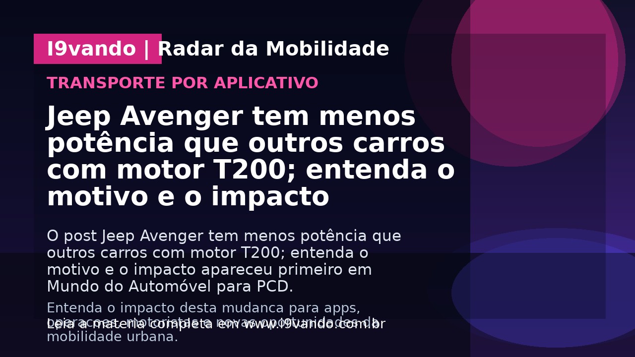 Jeep Avenger tem menos potência que outros carros com motor T200; entenda o motivo e o impacto