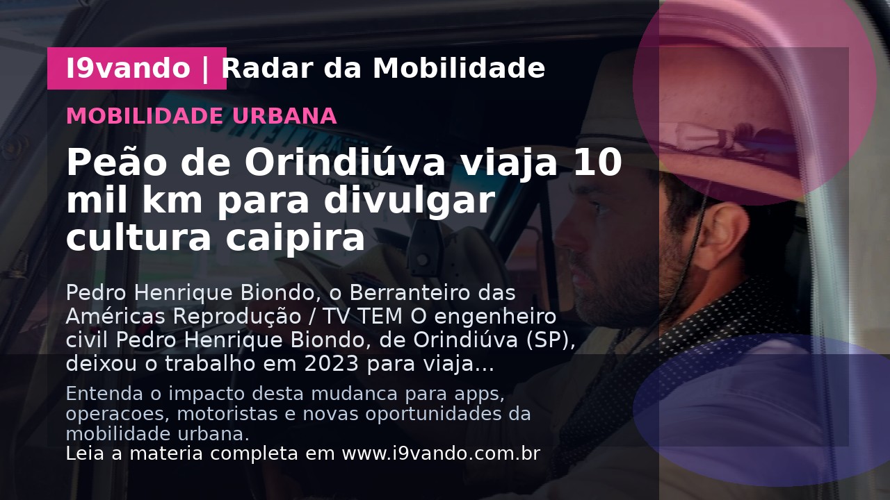 Peão de Orindiúva viaja 10 mil km para divulgar cultura caipira