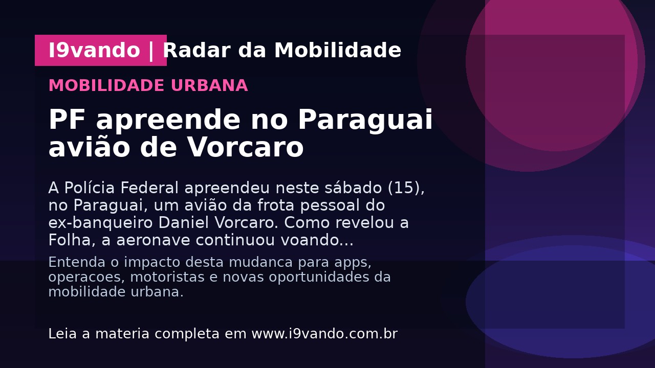 PF apreende no Paraguai avião de Vorcaro