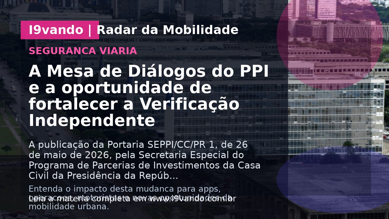 A Mesa de Diálogos do PPI e a oportunidade de fortalecer a Verificação Independente