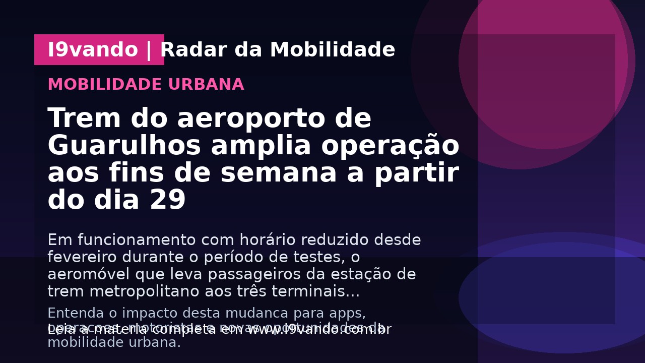 Trem do aeroporto de Guarulhos amplia operação aos fins de semana a partir do dia 29