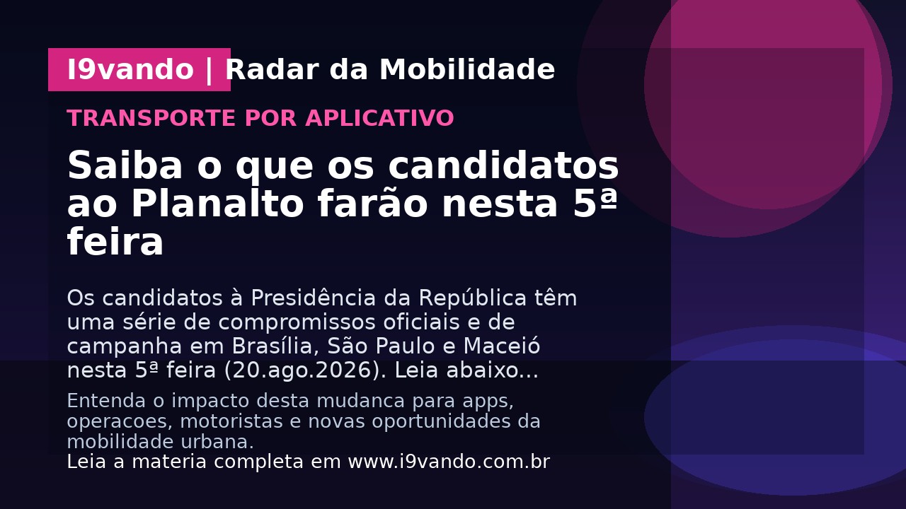 Saiba o que os candidatos ao Planalto farão nesta 5ª feira