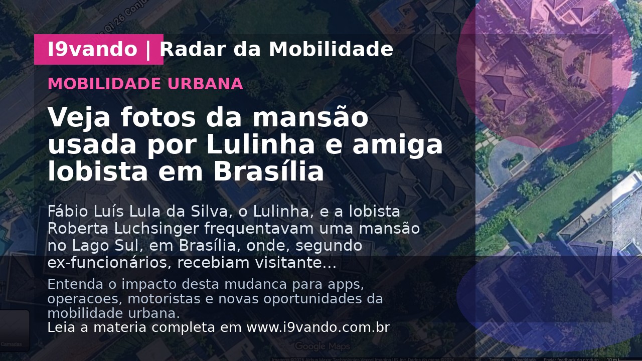 Veja fotos da mansão usada por Lulinha e amiga lobista em Brasília