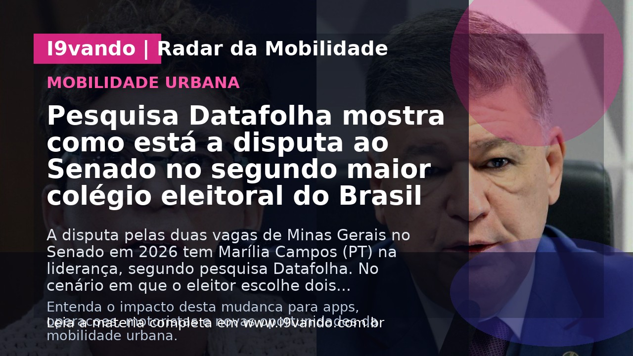 Pesquisa Datafolha mostra como está a disputa ao Senado no segundo maior colégio eleitoral do Brasil