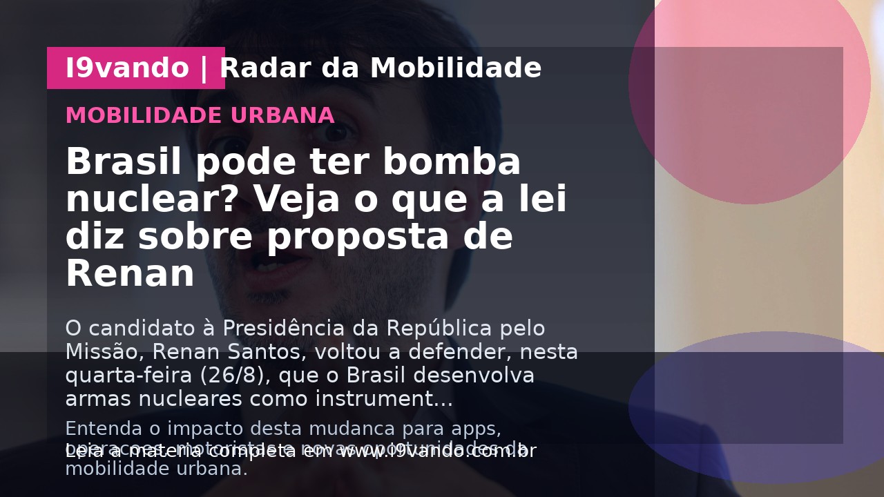 Brasil pode ter bomba nuclear? Veja o que a lei diz sobre proposta de Renan