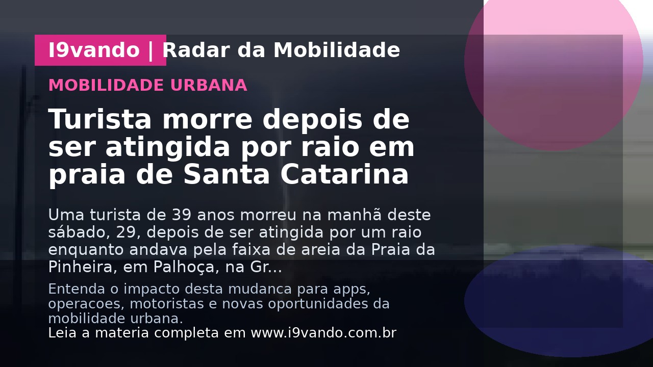Turista morre depois de ser atingida por raio em praia de Santa Catarina
