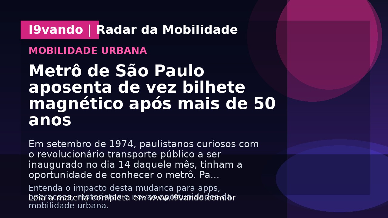 Metrô de São Paulo aposenta de vez bilhete magnético após mais de 50 anos