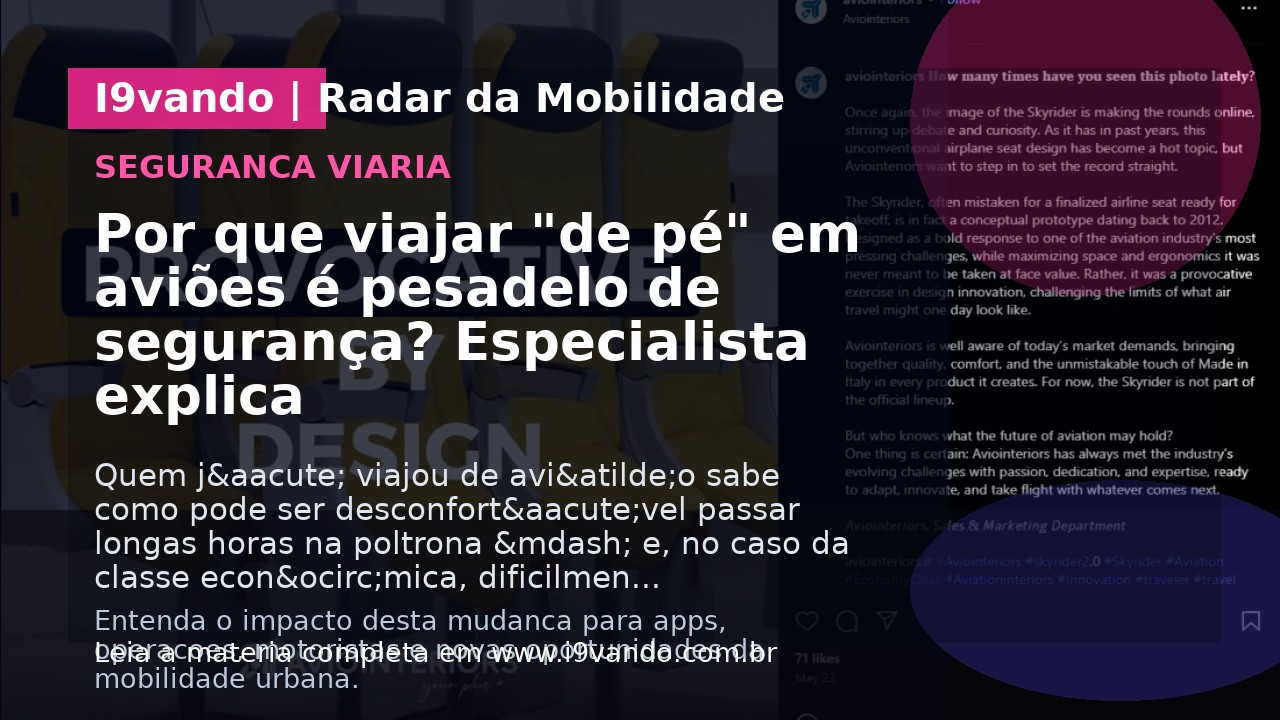 Por que viajar "de pé" em aviões é pesadelo de segurança? Especialista explica