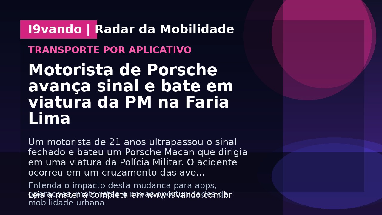 Motorista de Porsche avança sinal e bate em viatura da PM na Faria Lima