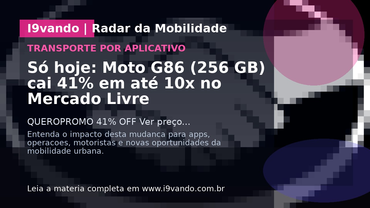 Só hoje: Moto G86 (256 GB) cai 41% em até 10x no Mercado Livre