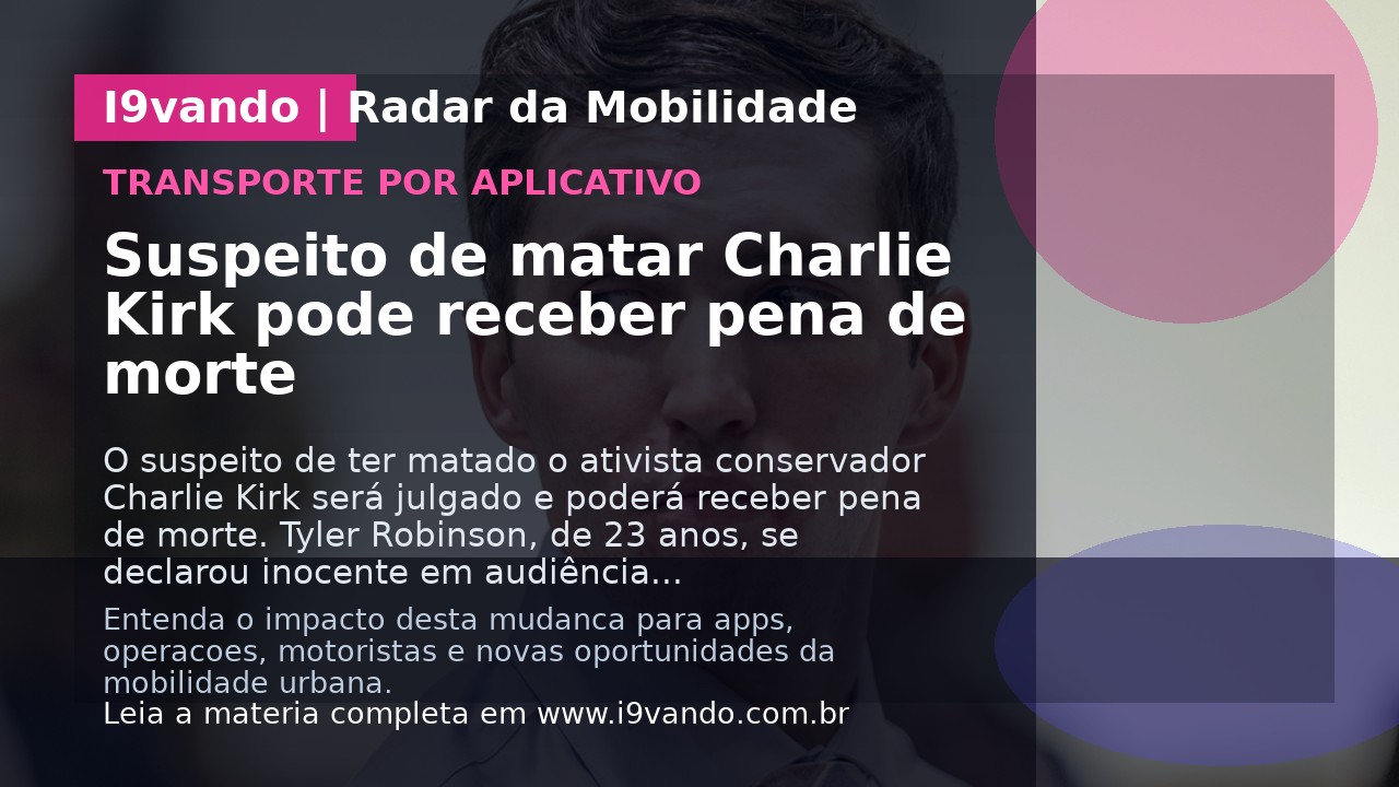 Suspeito de matar Charlie Kirk pode receber pena de morte