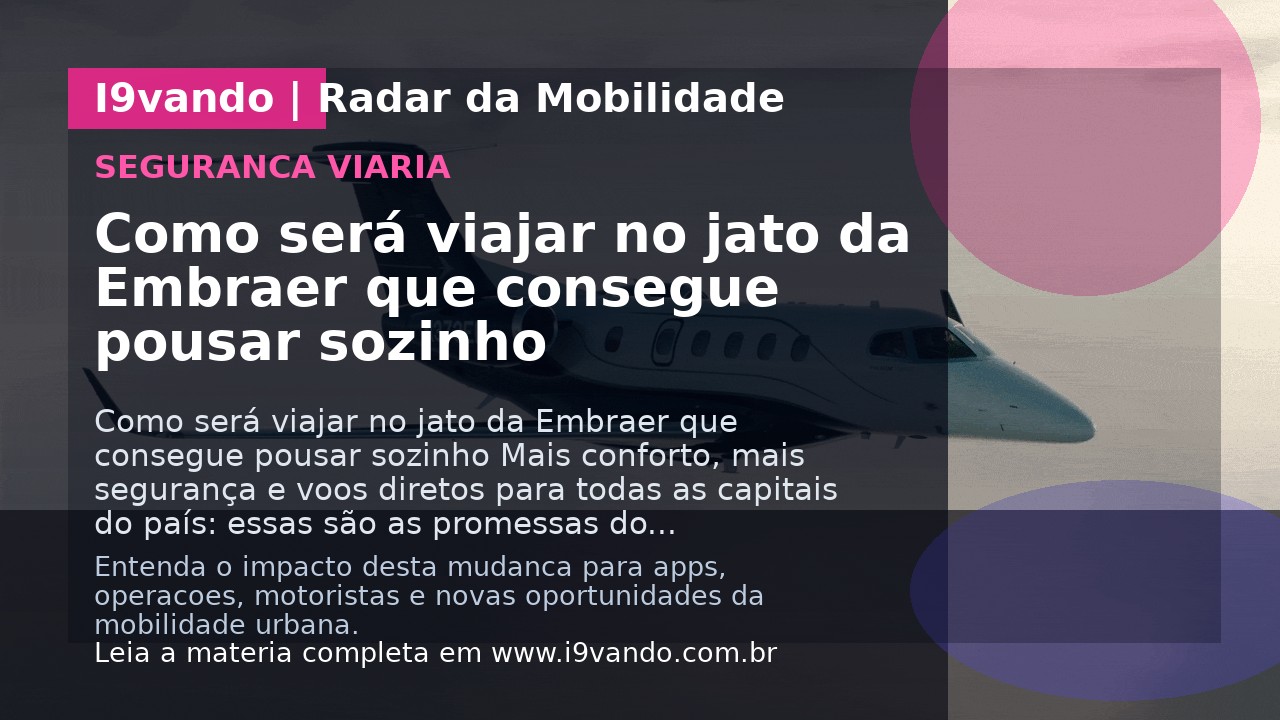 Como será viajar no jato da Embraer que consegue pousar sozinho