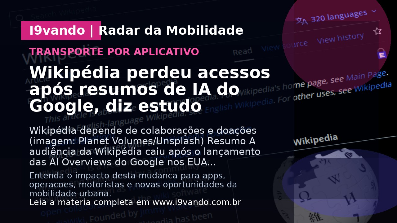 Wikipédia perdeu acessos após resumos de IA do Google, diz estudo