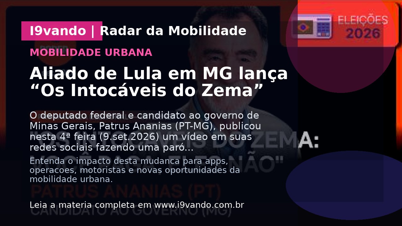 Aliado de Lula em MG lança “Os Intocáveis do Zema”
