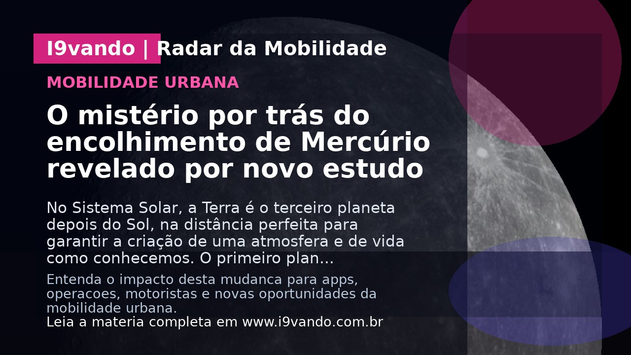 O mistério por trás do encolhimento de Mercúrio revelado por novo estudo