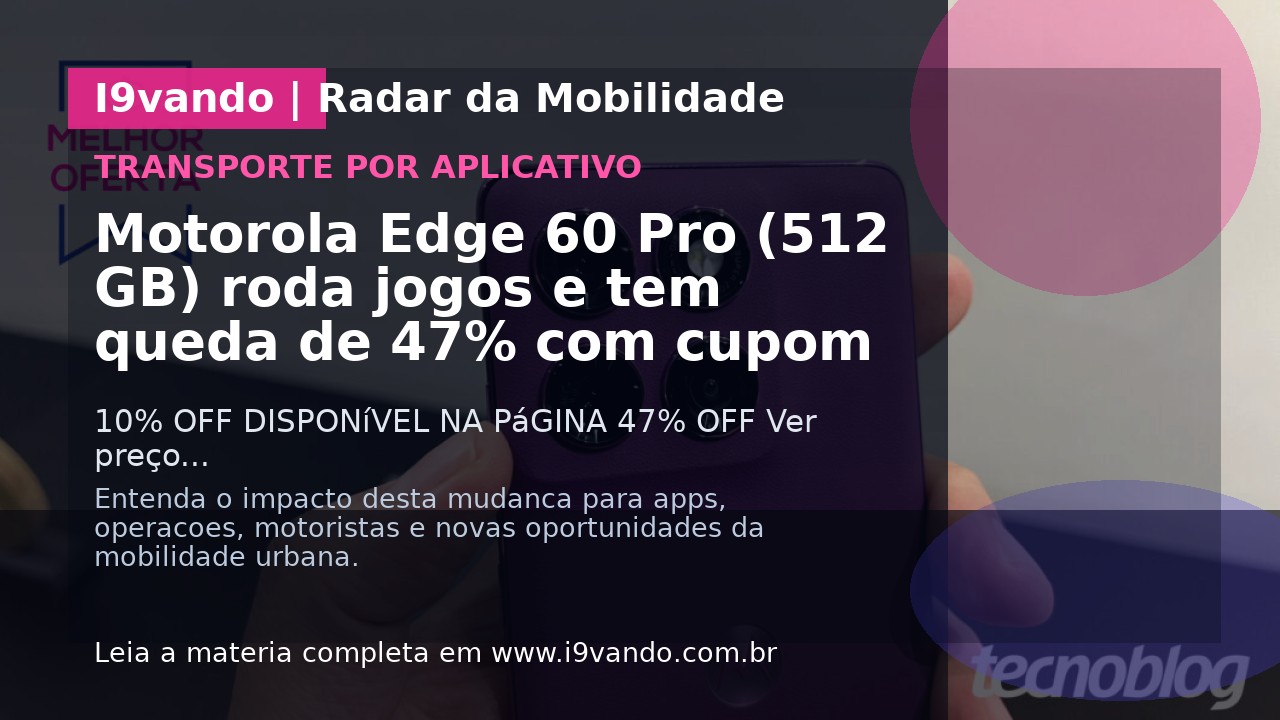 Motorola Edge 60 Pro (512 GB) roda jogos e tem queda de 47% com cupom