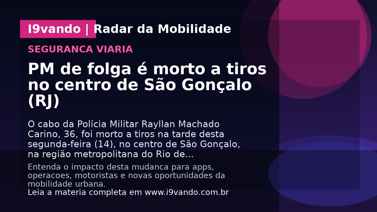 PM de folga é morto a tiros no centro de São Gonçalo (RJ)