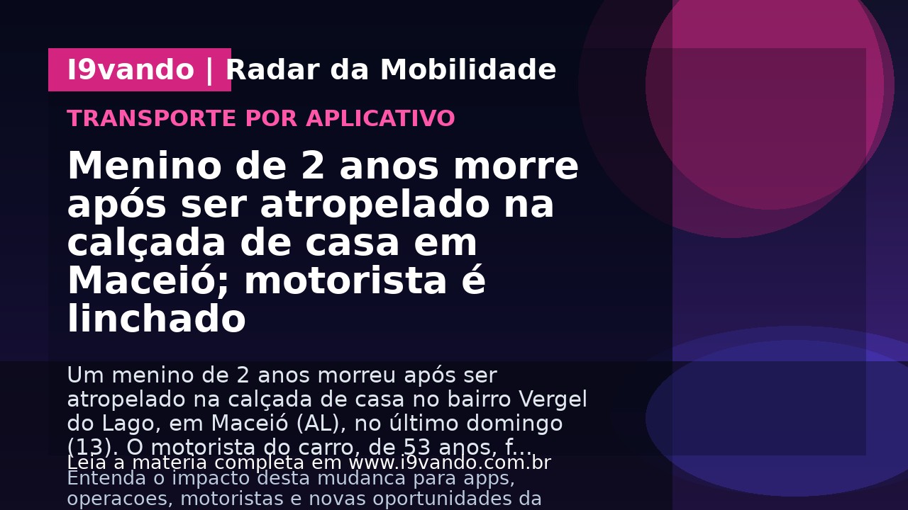 Menino de 2 anos morre após ser atropelado na calçada de casa em Maceió; motorista é linchado