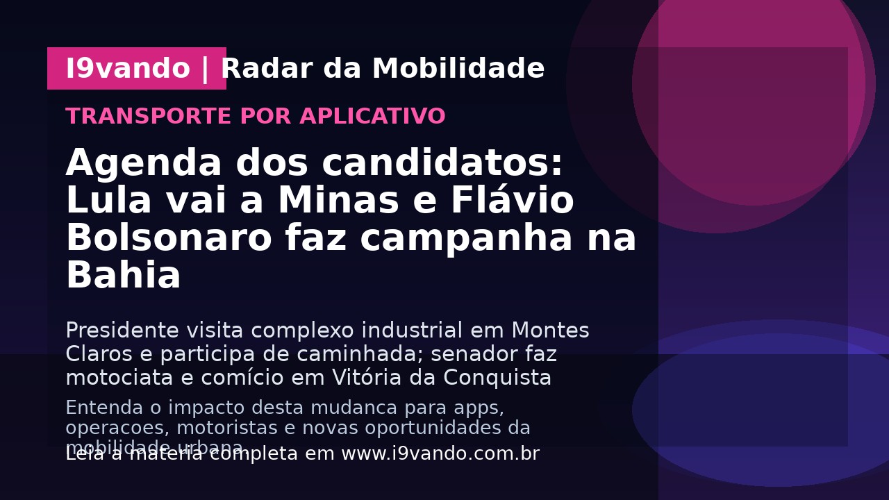 Agenda dos candidatos: Lula vai a Minas e Flávio Bolsonaro faz campanha na Bahia